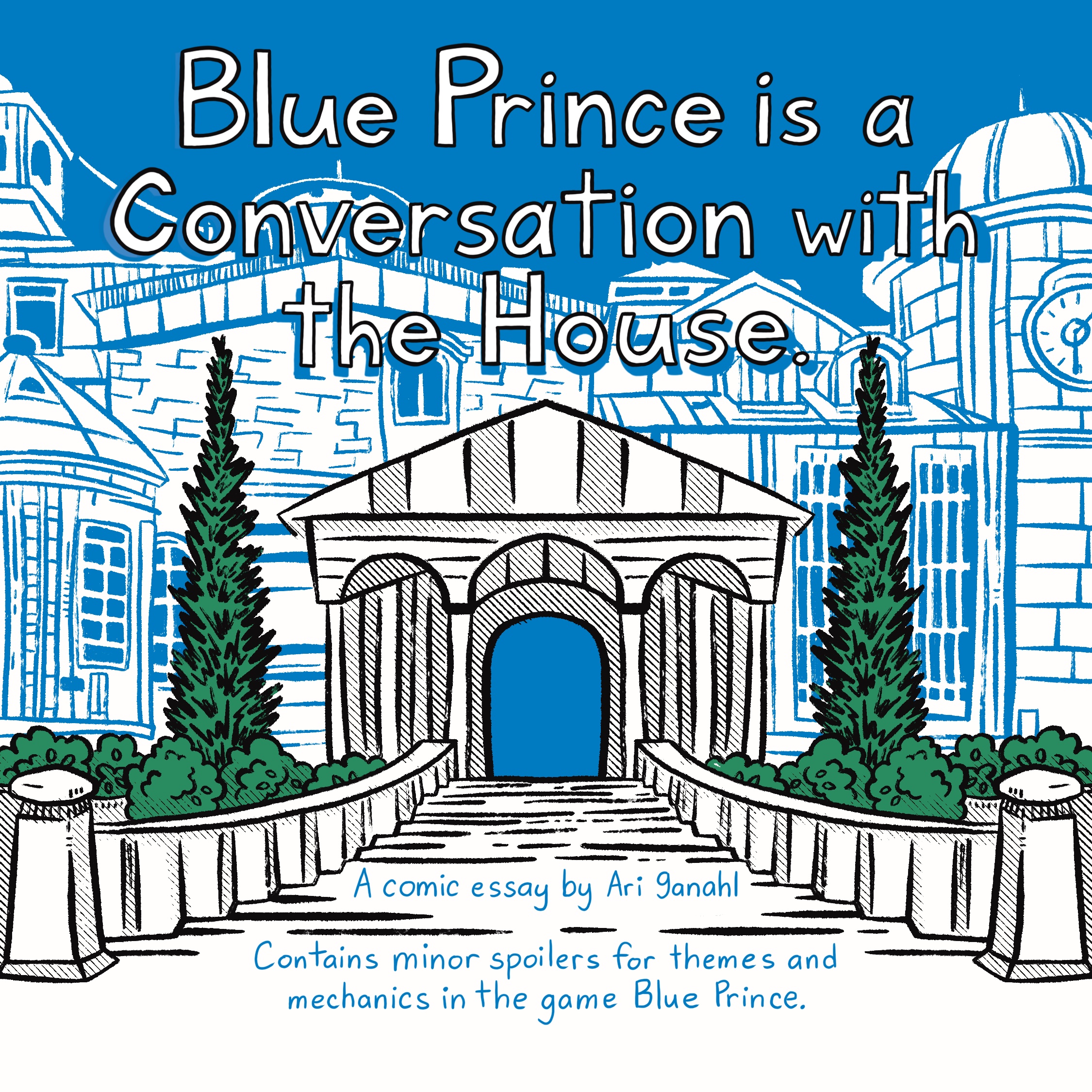 Cover page that says Blue Prince is a Conversation with the House.
